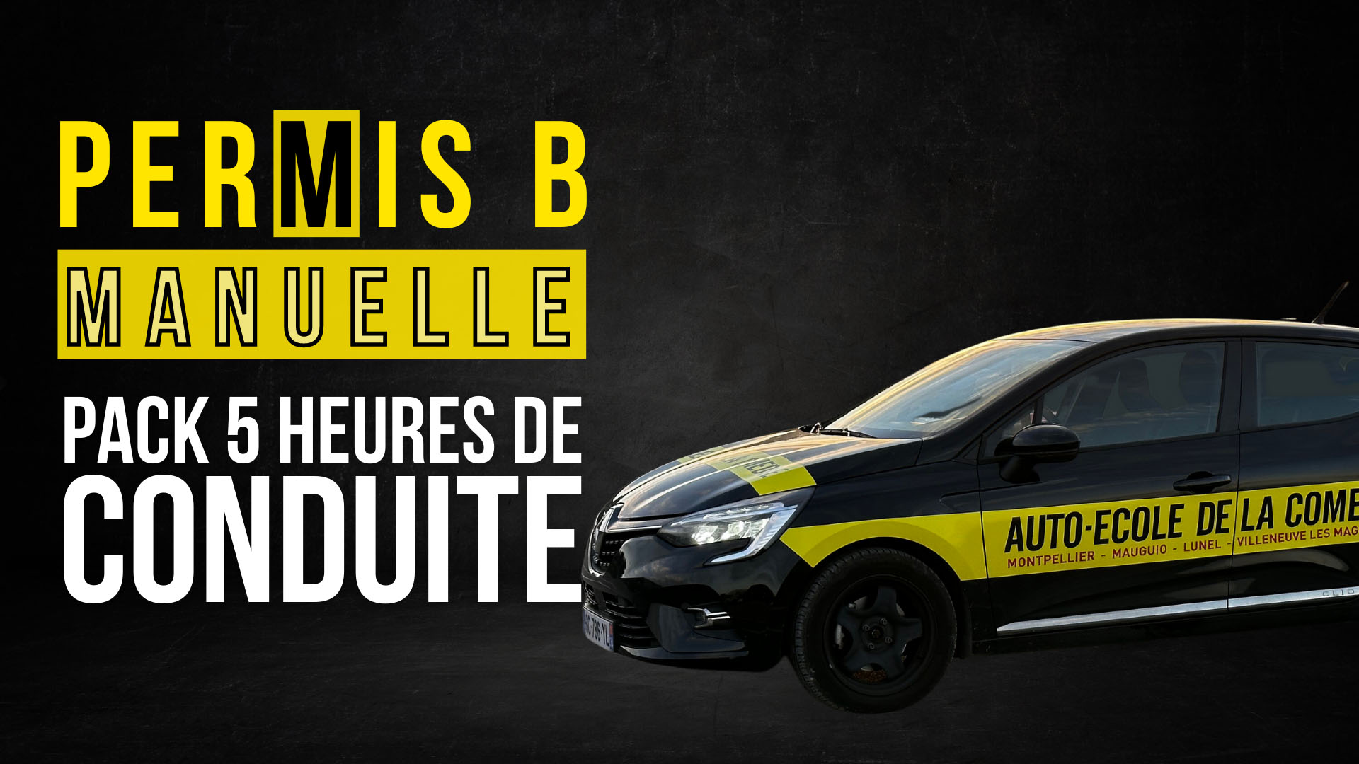 Pack 5 Heures De Conduite - Auto École De La Comédie - Montpellier